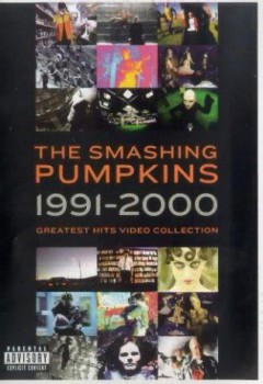 poster The Smashing Pumpkins: 1991-2000 Greatest Hits Video Collection&nbsp;&nbsp;(2001)