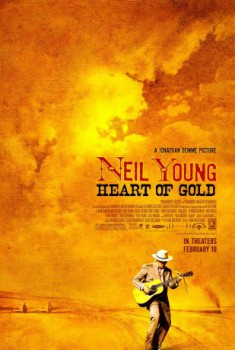 poster Neil Young: Heart of Gold&nbsp;&nbsp;(2006)