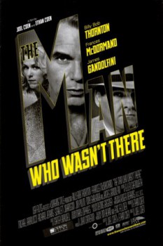 poster The Man Who Wasn't There&nbsp;&nbsp;(2001)